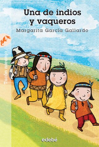 Una de indios y vaqueros