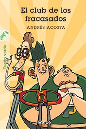 El club de los fracasados