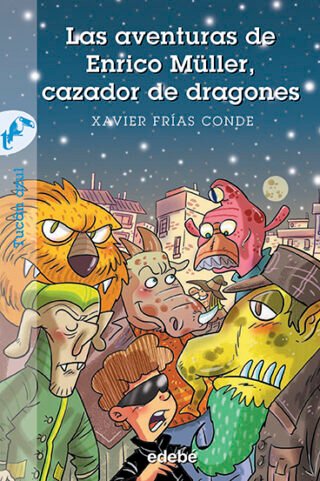 Las aventuras de Enrico Muller, cazador de dragones