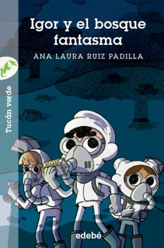 Igor y el bosque fantasma