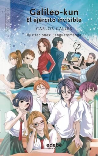 Galileo-kun, El Ejercito Invisible