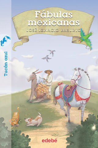 Fábulas Mexicanas