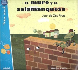 El muro y la salamanquesa